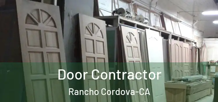  Door Contractor Rancho Cordova-CA